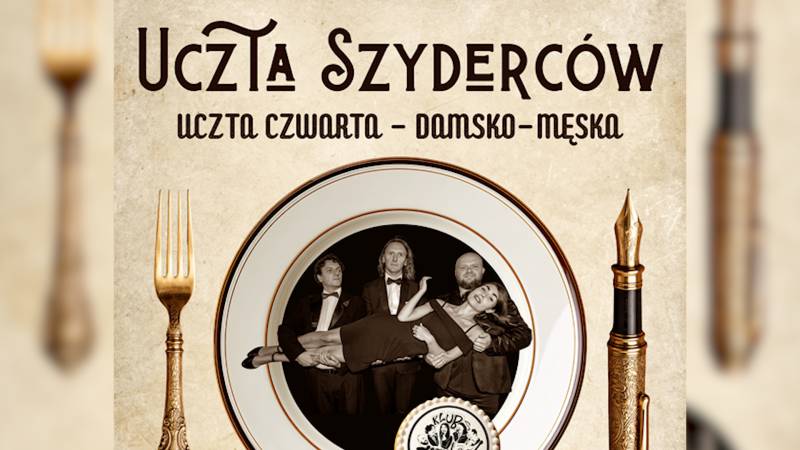 Zapraszamy na Ucztę Szyderców - uczta czwarta - damsko-męska