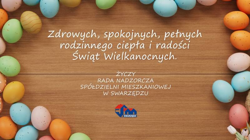 Życzenia Wielkanocne Rady Nadzorczej Spółdzielni Mieszkaniowej w Swarzędzu