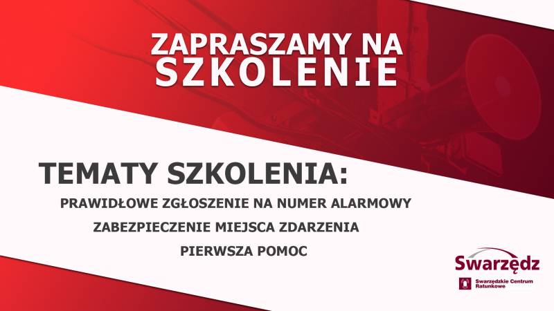 Szkolenia Swarzędzkiego Centrum Ratunkowego